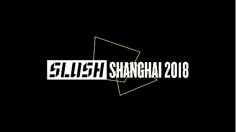 SLUSH SHANGHAI 2018