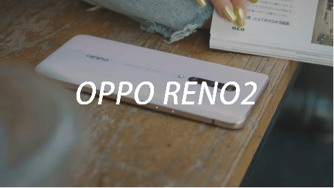 OPPO Reno2 手机评测