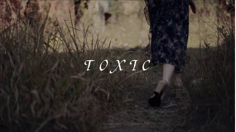 「Toxic」MV | 意识流 | 废墟