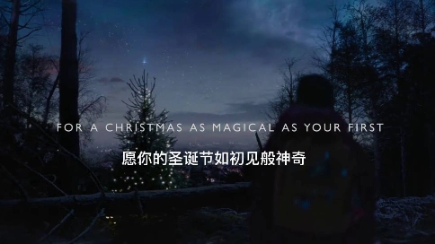John Lewis2021温情圣诞广告：愿你的圣诞节如初见般那样温暖和神奇