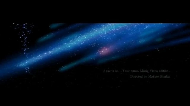 《sparkle》——你的名字完整版mv